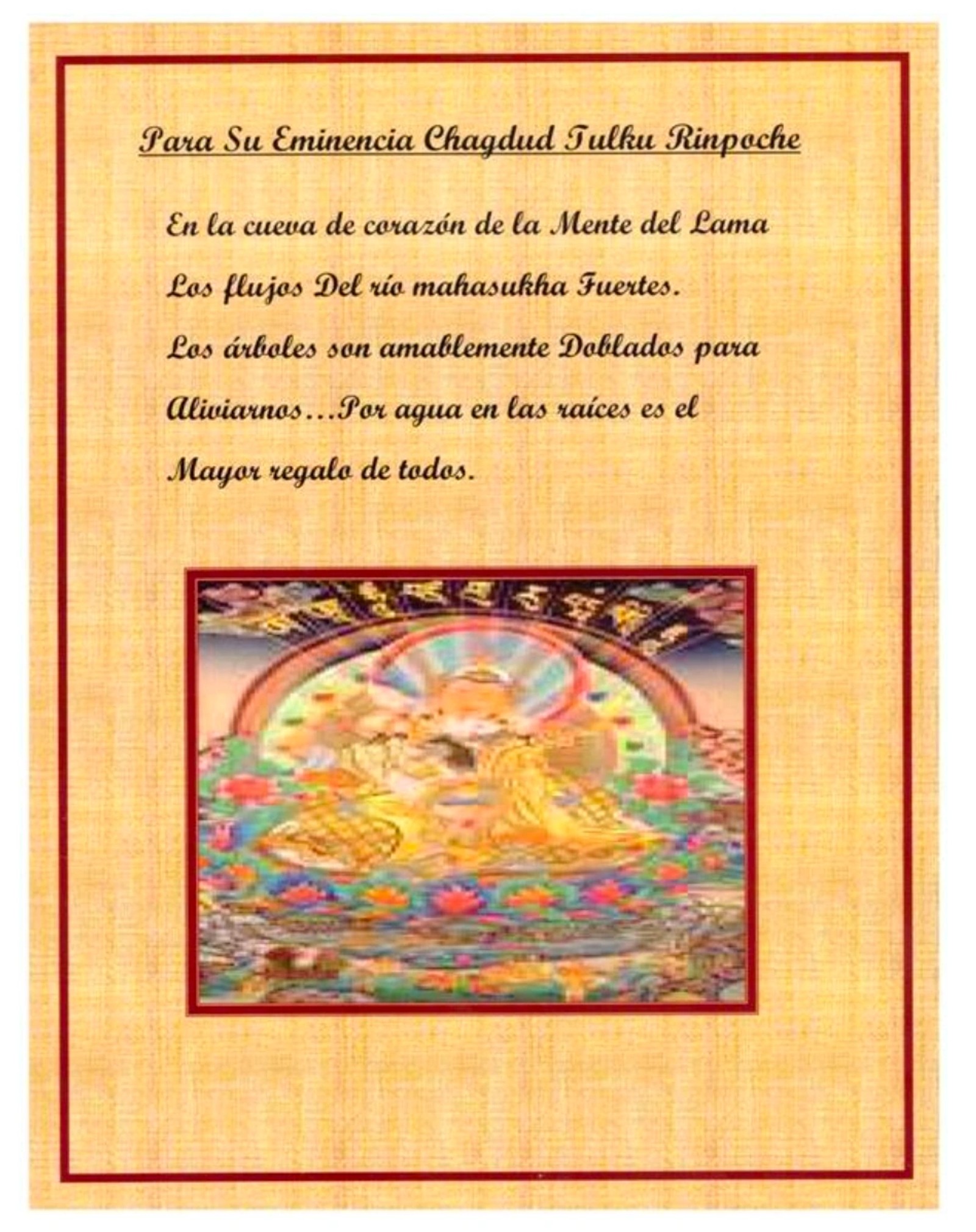 Rinpoche's Spanish translation of the long life prayer for Chagdud Tulku Rinpoche
